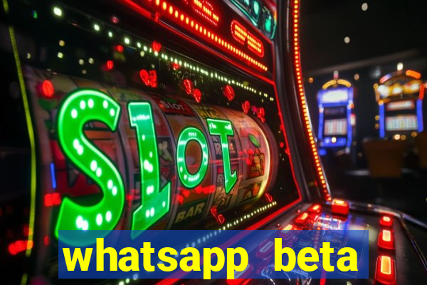 whatsapp beta 3.3.10 baixar